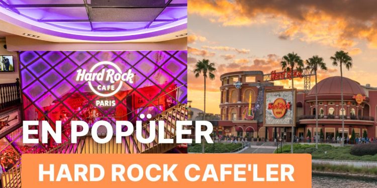 Dünyanın Dört Bir Yanında İkonikleşmiş 10 Hard Rock Cafe